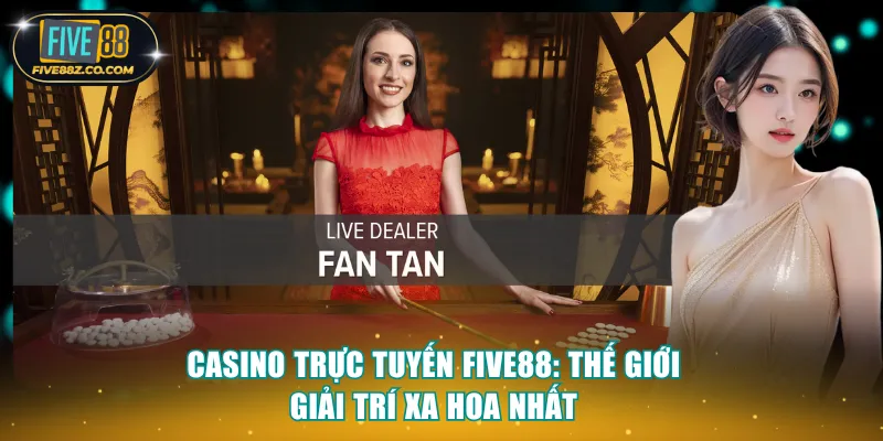 Casino trực tuyến Five88